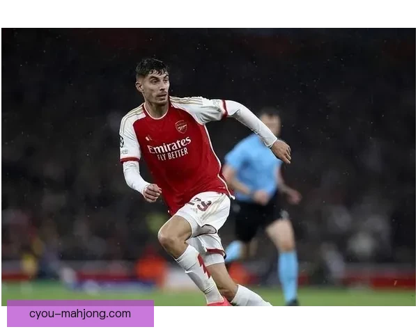 哈弗茨盛赞阿森纳为欧洲最具竞争力球队并表达期待